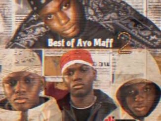 DJ Yemyht – Best of Ayo Maff, Vol. 2 (Mixtape) song download DJ Yemyht – Best of Ayo Maff, Vol. 2 (Mixtape)