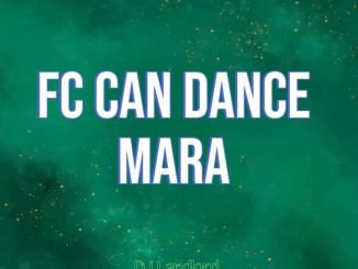 DJ Landlord – Fc Can Dance Mara song download DJ Landlord – Fc Can Dance Mara