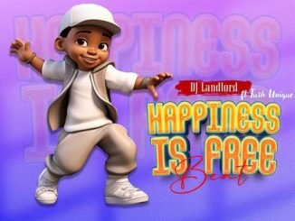 DJ Landlord - Happiness is Free Beat song download DJ Landlord - Happiness is Free Beat