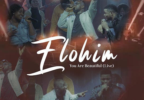 Eljoe onoja - Elohim You Are Beautiful (Live) ft. Joepraize & Wura Mercé